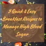 Breakfast recipes for high blood sugar